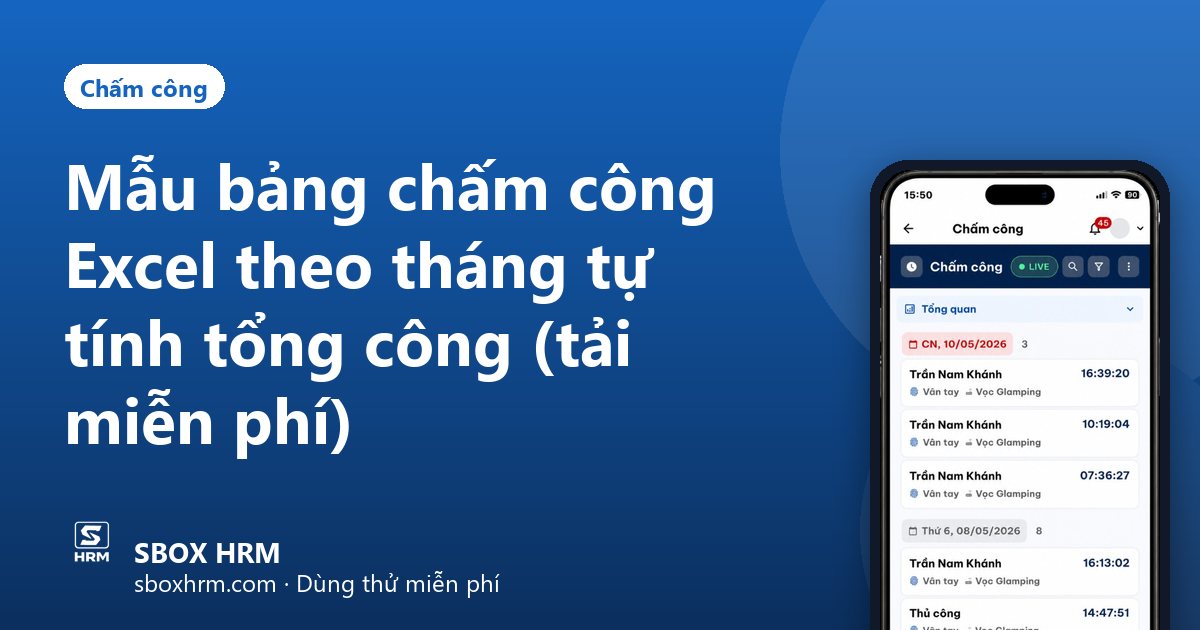 Mẫu bảng chấm công Excel theo tháng tự tính tổng công (tải miễn phí)